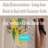 Alida Winternheimer – Going from Blank to Real with Character Traits | Available Now !