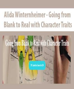 Alida Winternheimer – Going from Blank to Real with Character Traits | Available Now !