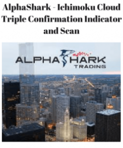 AlphaShark – Ichimoku Cloud Triple Confirmation Indicator and Scan | Available Now !