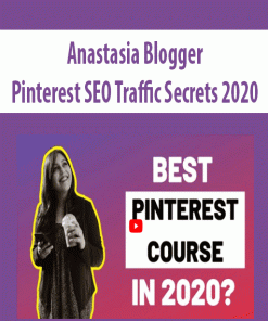 Anastasia Blogger – Pinterest SEO Traffic Secrets 2020 | Available Now !