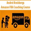Andrei Kreicbergs – Amazon FBA Coaching Course | Available Now !