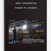 Power to Achieve by Andy Harrington | Available Now !