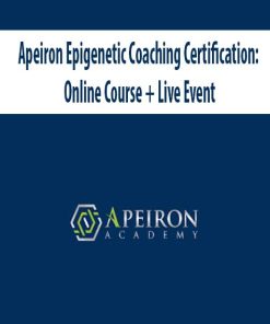 Apeiron Epigenetic Coaching Certification: Online Course + Live Event | Available Now !