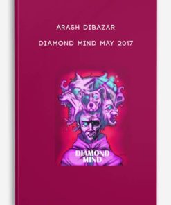 Diamond Mind – May 2017 by Arash Dibazar | Available Now !