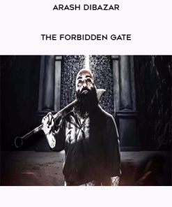 Arash Dibazar – The Forbidden Gate | Available Now !