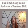 Bad Bitch Copy Camp by Lauren Vanessa Zink | Available Now !