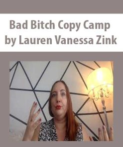 Bad Bitch Copy Camp by Lauren Vanessa Zink | Available Now !