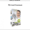 Barry Plaskow – My Lead Assistant | Available Now !