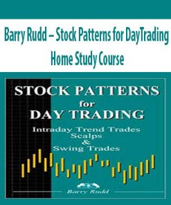 Barry Rudd – Stock Patterns for DayTrading. Home Study Course | Available Now !