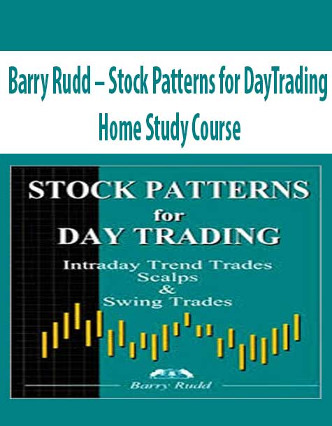 Barry Rudd – Stock Patterns for DayTrading. Home Study Course | Available Now !