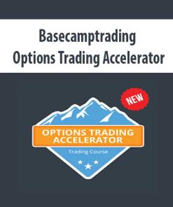 Basecamptrading – Options Trading Accelerator | Available Now !
