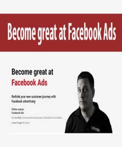 Become great at Facebook Ads | Available Now !