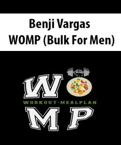 Benji Vargas – WOMP (Bulk For Men) | Available Now !