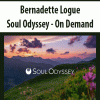 Bernadette Logue – Soul Odyssey – On Demand | Available Now !