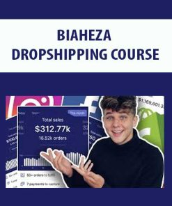 BIAHEZA – DROPSHIPPING COURSE | Available Now !