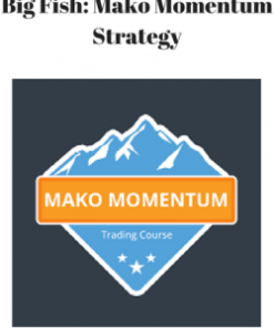 Big Fish: Mako Momentum Strategy | Available Now !