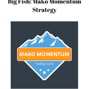 Big Fish: Mako Momentum Strategy | Available Now !