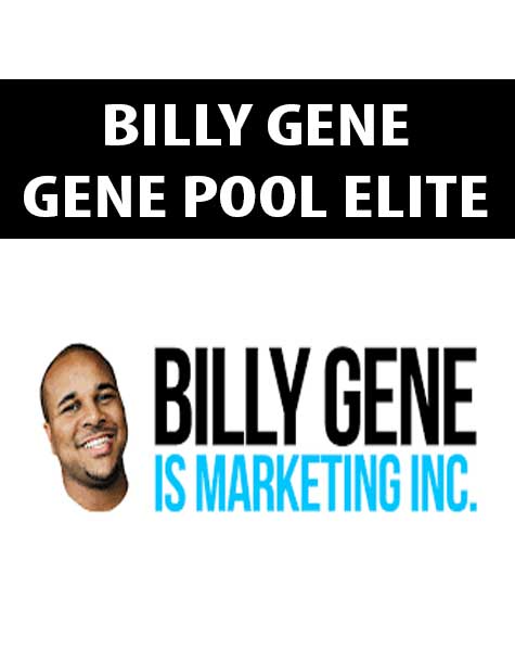 BILLY GENE – GENE POOL ELITE | Available Now !