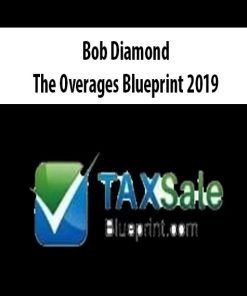 Bob Diamond – The Overages Blueprint 2019 | Available Now !