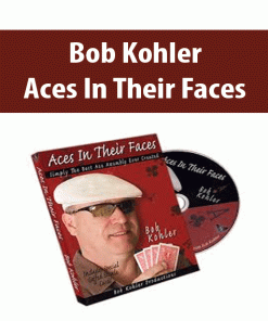 Bob Kohler – Aces In Their Faces | Available Now !