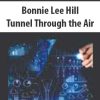 Bonnie Lee Hill – Tunnel Through the Air (1994 Conference of Astro-Timing Techniques) | Available Now !