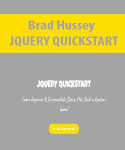 Brad Hussey – JQUERY QUICKSTART | Available Now !
