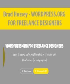 Brad Hussey – WORDPRESS.ORG FOR FREELANCE DESIGNERS | Available Now !