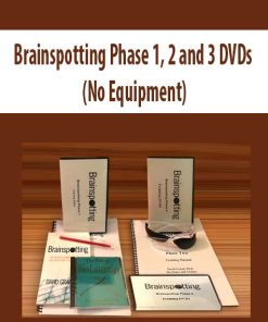 Brainspotting Phase 1, 2 and 3 DVDs (No Equipment) | Available Now !