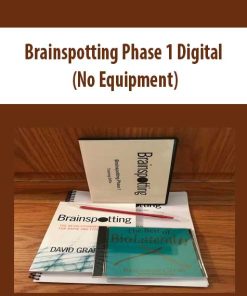 Brainspotting Phase 1 Digital (No Equipment) | Available Now !