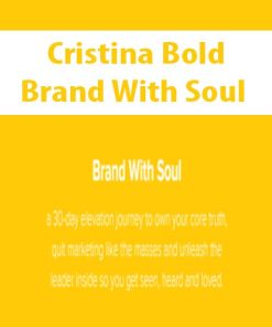 Cristina Bold – Brand With Soul | Available Now !