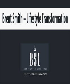 Brent Smith – Lifestyle Transformation | Available Now !