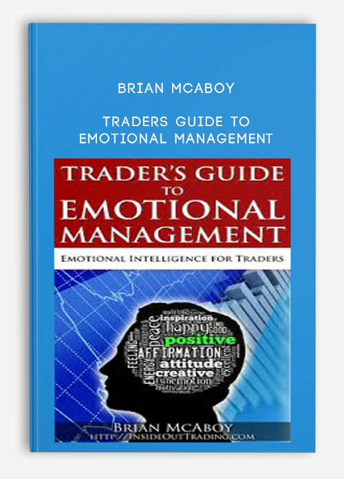 Brian McAboy – Traders Guide to Emotional Management | Available Now !