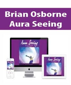 Brian Osborne – Aura Seeing | Available Now !