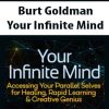 Your Infinite Mind – Burt Goldman | Available Now !