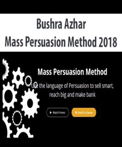 Bushra Azhar – Mass Persuasion Method 2018 | Available Now !