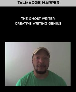 Talmadge Harper -The Ghost Writer: Creative Writing Genius | Available Now !