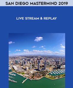 Tim Burd – SAN DIEGO MASTERMIND 2019 LIVE STREAM & REPLAY | Available Now !