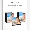 Matt Cook – California Method | Available Now !