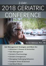 Geriatric Conference – Steven Atkinson | Available Now !