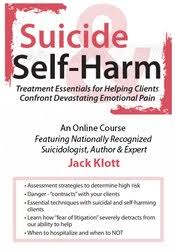 Suicide & Self-Harm: Stopping the Pain – Jack Klott & Janina Fisher | Available Now !