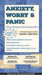 Anxiety, Worry & Panic: Effective Strategies to Calm the Anxious Mind – Jennifer L. Abel | Available Now !