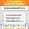 Trauma-Related Dissociation and Dissociative Disorders: Assessment and Treatment Strategies for Some of the Most Misunderstood Disorders in the DSM – Greg Nooney | Available Now !
