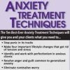 Ten Best-Ever Anxiety Treatment Techniques – Margaret Wehrenberg | Available Now !