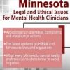 Minnesota Legal and Ethical Issues for Mental Health Clinicians – Susan Lewis | Available Now !