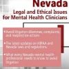 Nevada Legal and Ethical Issues for Mental Health Clinicians – Susan Lewis | Available Now !