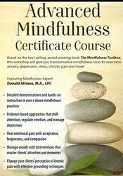 3 Day Advanced Mindfulness Certificate Course – Donald Altman | Available Now !