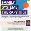 Internal Family Systems (IFS) for Trauma, Anxiety, Depression, Addiction & More: An intensive online course with Dr. Richard Schwartz & Dr. Frank Anderson – Daniel J. Siegel , Frank G. Anderson & Richard C. Schwartz | Available Now !