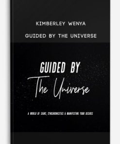Kimberley Wenya – Guided By The Universer | Available Now !