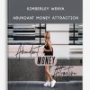 Kimberley Wenya – Abundant Money Attraction | Available Now !