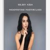 Kelsey Aida – Manifesting Masterclass | Available Now !